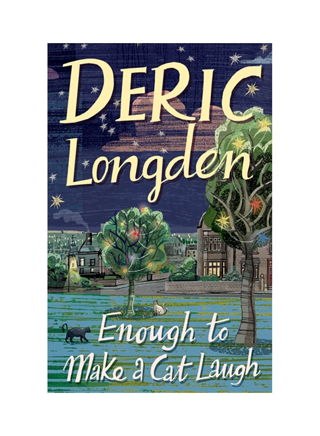Enough To Make A Cat Laugh paperback english - 2008 