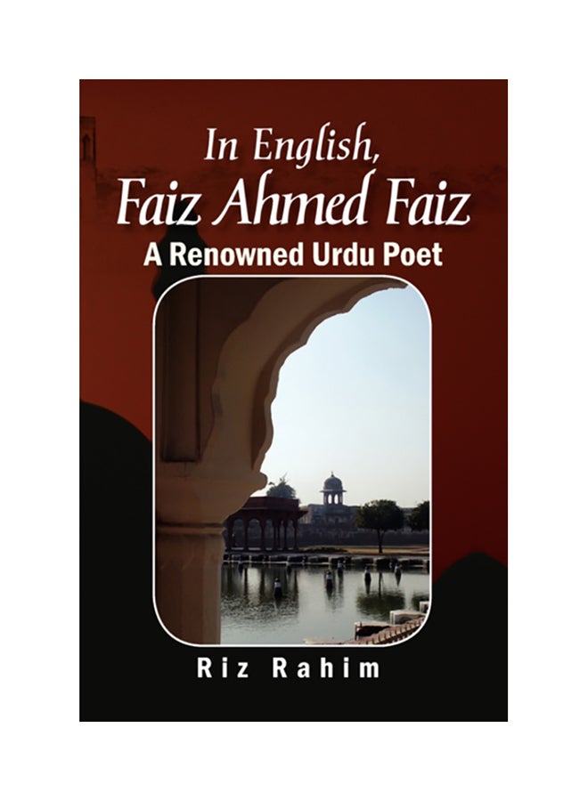 In English, Faiz Ahmed Faiz: A Renowned Urdu Poet, 1911-1984 hardcover english - 2008
