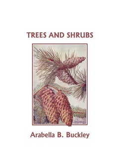 Trees And Shrubs (Yesterdays Classics) paperback english - 2008 
