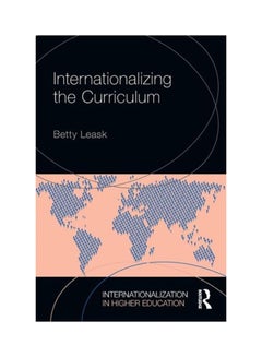 Internationalizing The Curriculum Paperback English by Betty Leask 