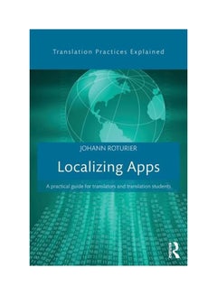 Localizing Apps: A Practical Guide For Translators And Translation Students paperback english 