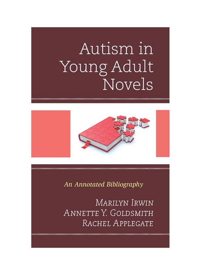 Autism In Young Adult Novels: An Annotated Bibliography hardcover english 