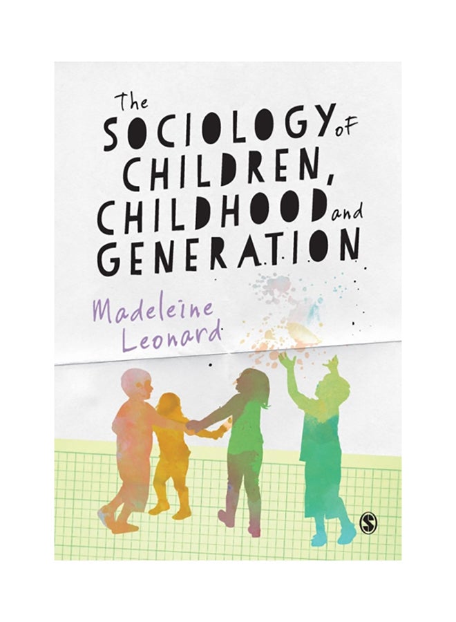 The Sociology Of Children, Childhood And Generation Paperback English by Madeleine Leonard - v1604482550/N41472497A_1