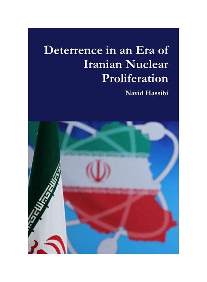 Deterrence In An Era Of Iranian Nuclear Proliferation paperback english