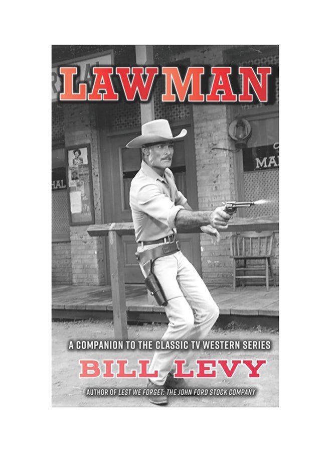 Lawman: A Companion To The Classic Tv Western Series (Hardback) hardcover english