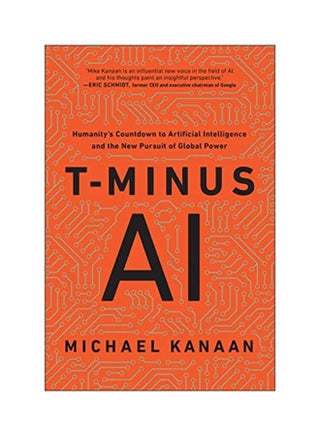 T-Minus Ai: Humanity's Countdown To Artificial Intelligence And The New Pursuit Of Global Power hardcover english - 2020 - v1604482739/N41473945A_1