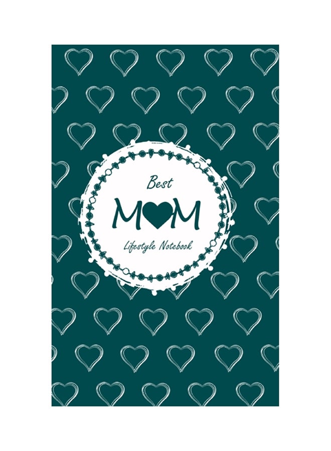 Best Mom Lifestyle Write-in Notebook, Dotted Lines, 288 Pages, Wide Ruled, Size 6 x 9 Inch (A5) Hardcover (Olive Green) hardcover english - 2020 