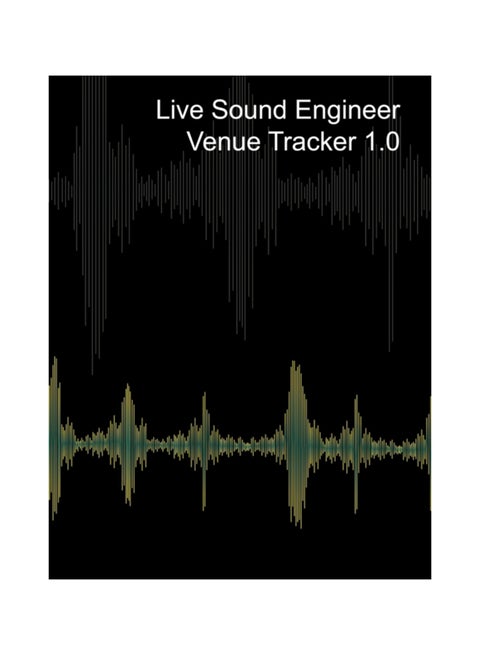 Live Sound Venue Tracker 1.0 - Blank Lined Pages, Charts And Sections 8X10 hardcover english