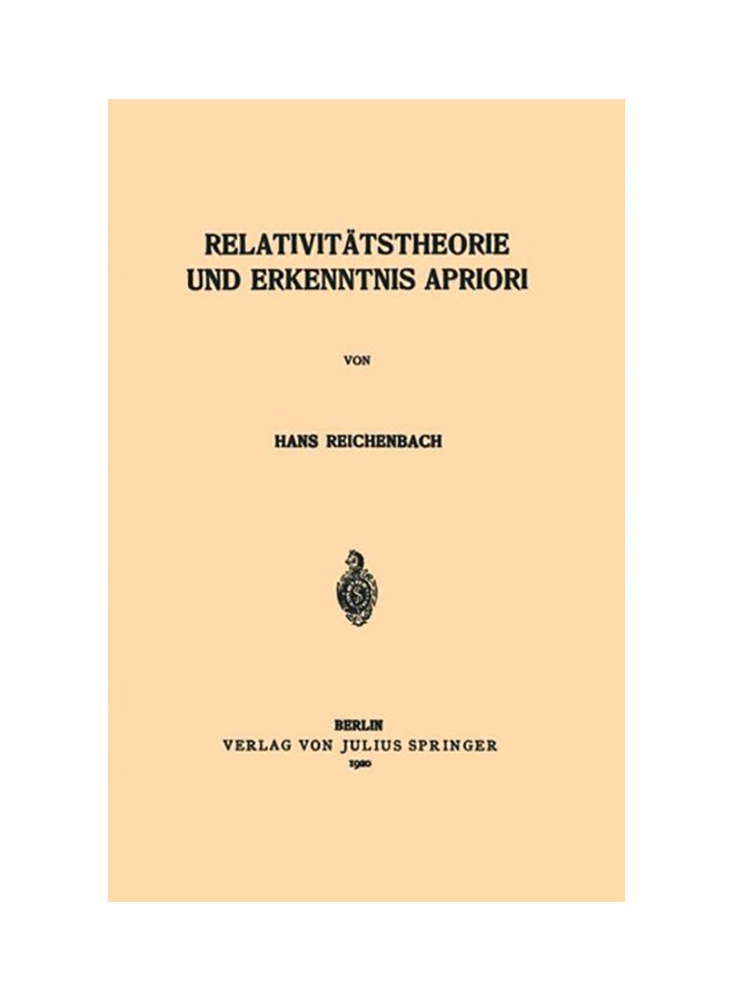 Relativitätstheorie Und Erkenntnis Apriori paperback english - 1920