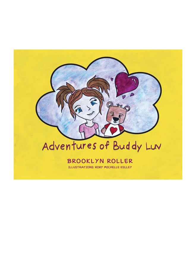 Adventures of Buddy Luv Paperback English by Brooklyn Roller - 2020 