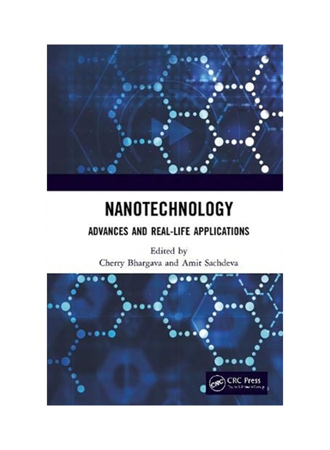 Nanotechnology: Advances And Real-Life Applications hardcover english - 2020 