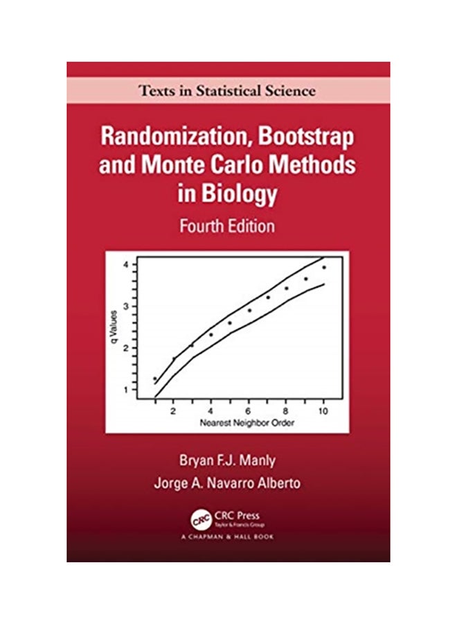 Randomization, Bootstrap And Monte Carlo Methods In Biology hardcover english - 2020