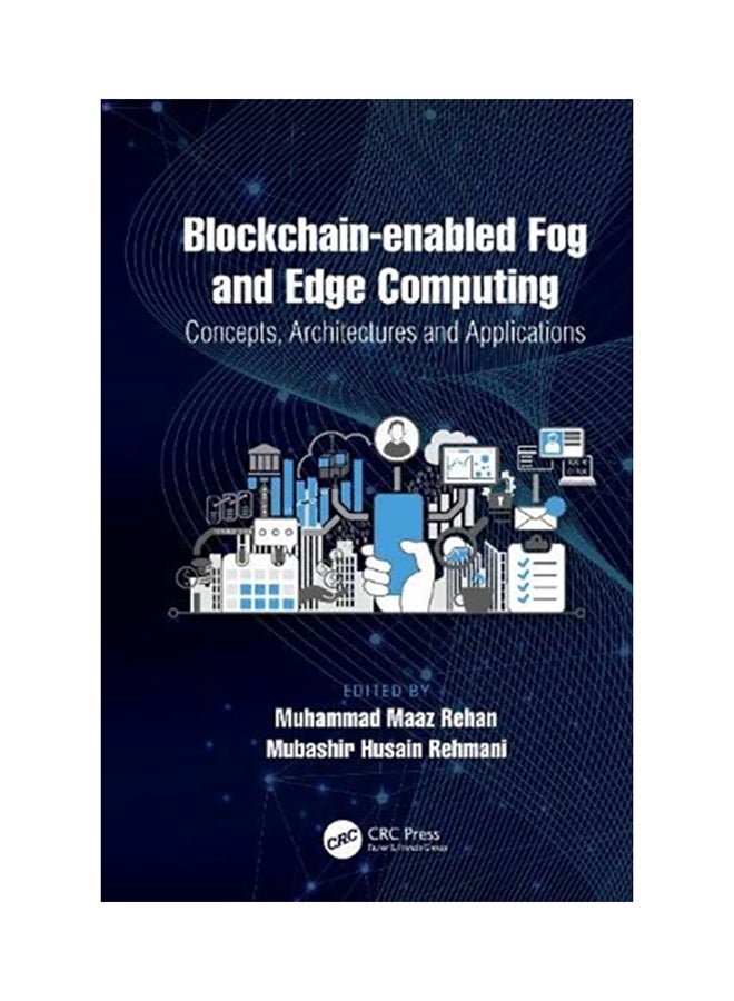 Blockchain-Enabled Fog And Edge Computing: Concepts, Architectures And Applications hardcover english - 2020