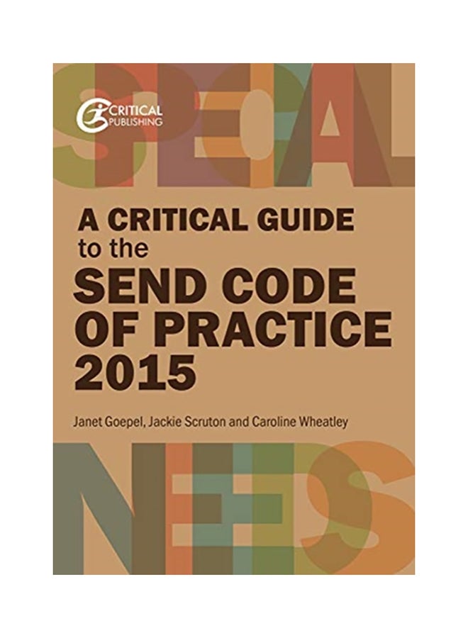 A Critical Guide To The Send Code Of Practice 2015 Paperback English by Janet Goepel - 38545 