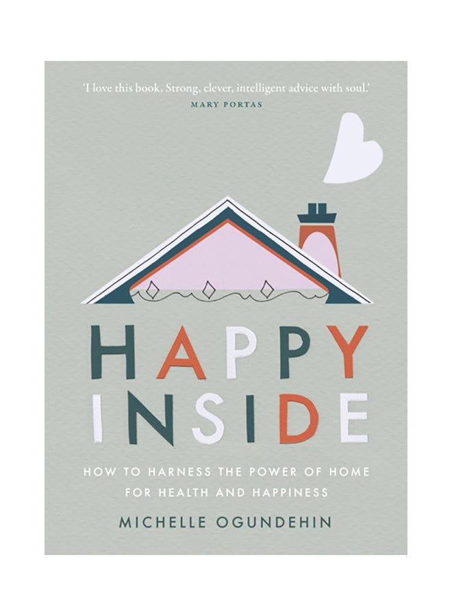 Happy Inside Hardcover English by Michelle Ogundehin - 38545 