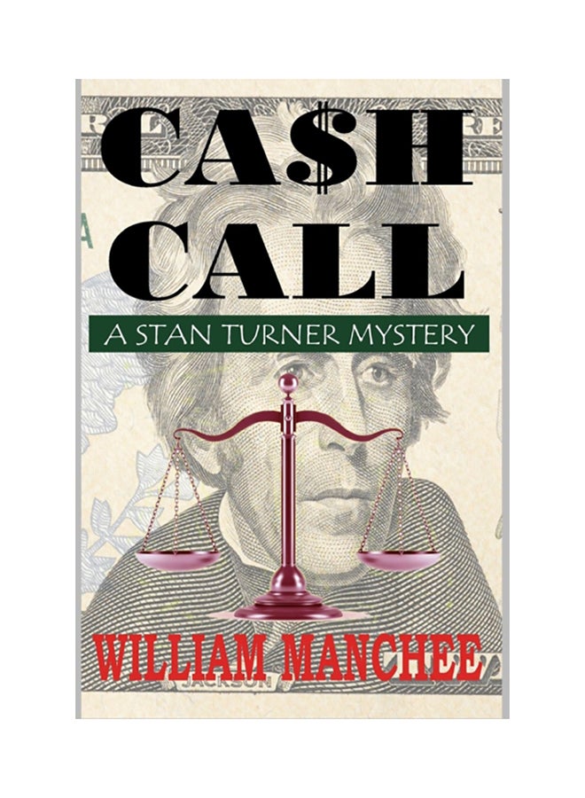 Cash Call: A Stan Turner Mystery hardcover english - 2018 