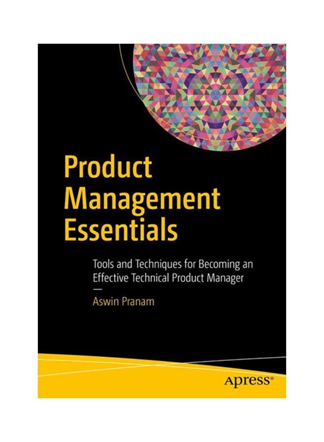 Product Management Essentials Paperback English by Aswin Pranam - 38542 
