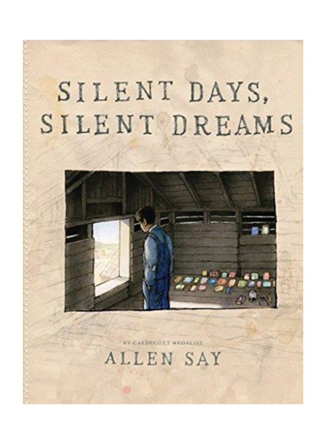 Silent Days, Silent Dreams Hardcover English by Allen Say - 38542 