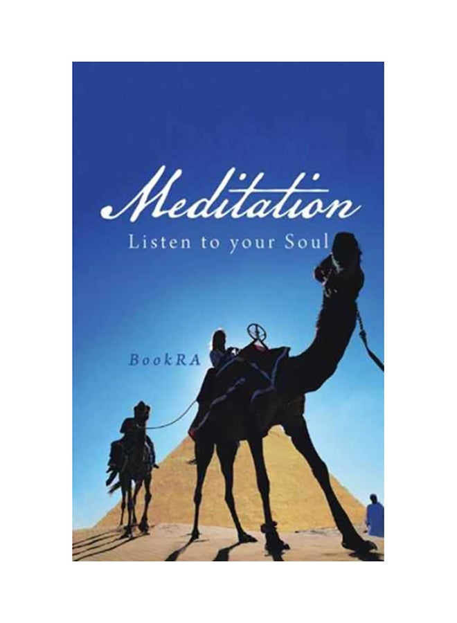 Meditation: Listen To Your Soul paperback english 