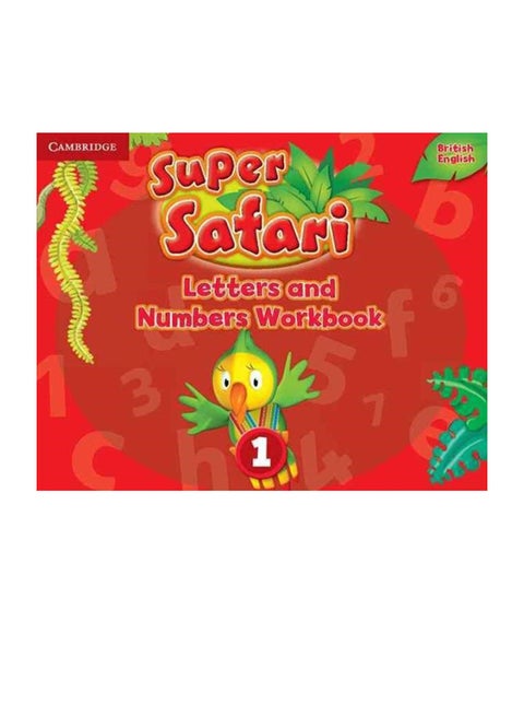 Super Safari Level 1 Letters And Numbers Workbook paperback english