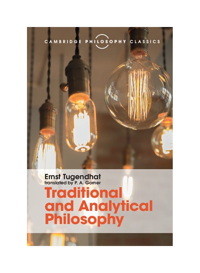Traditional and Analytical Philosophy: Lectures on the Philosophy of Language paperback english - 2017 