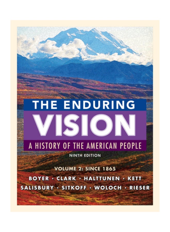 The Enduring Vision, Volume II: Since 1865 paperback english - 2017 