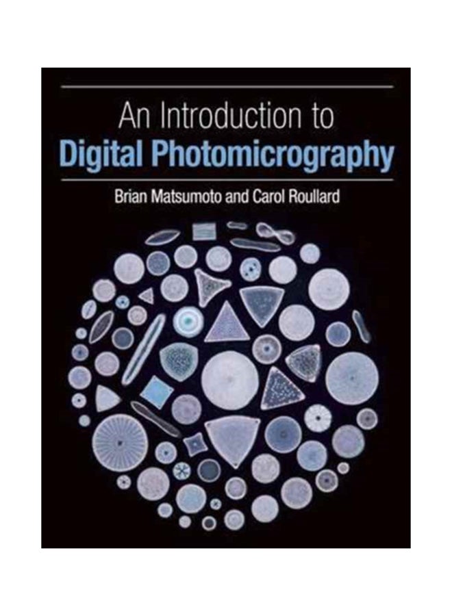 An Introduction To Digital Photomicrography paperback english