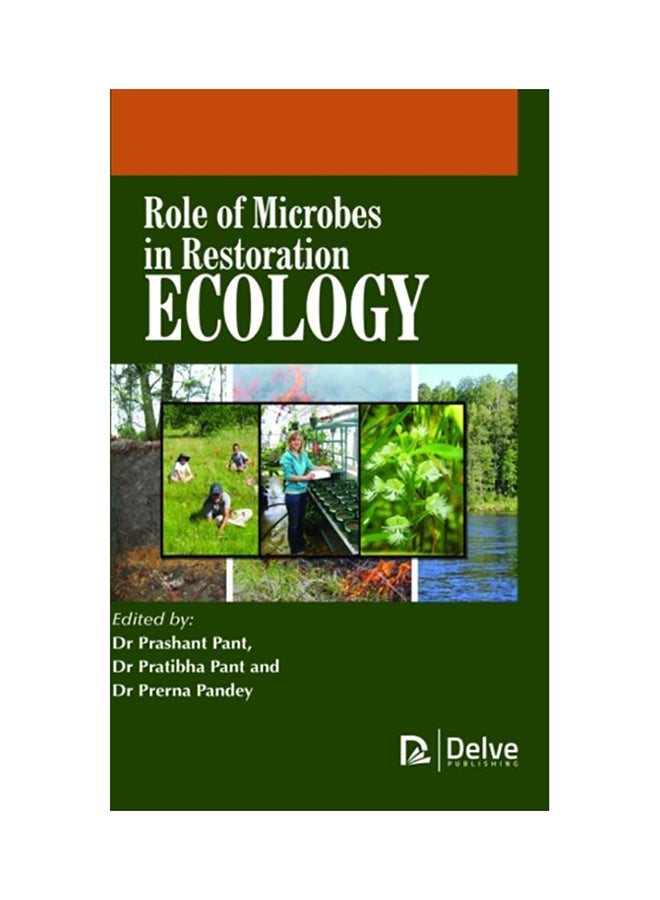 Role Of Microbes In Restoration Ecology hardcover english 