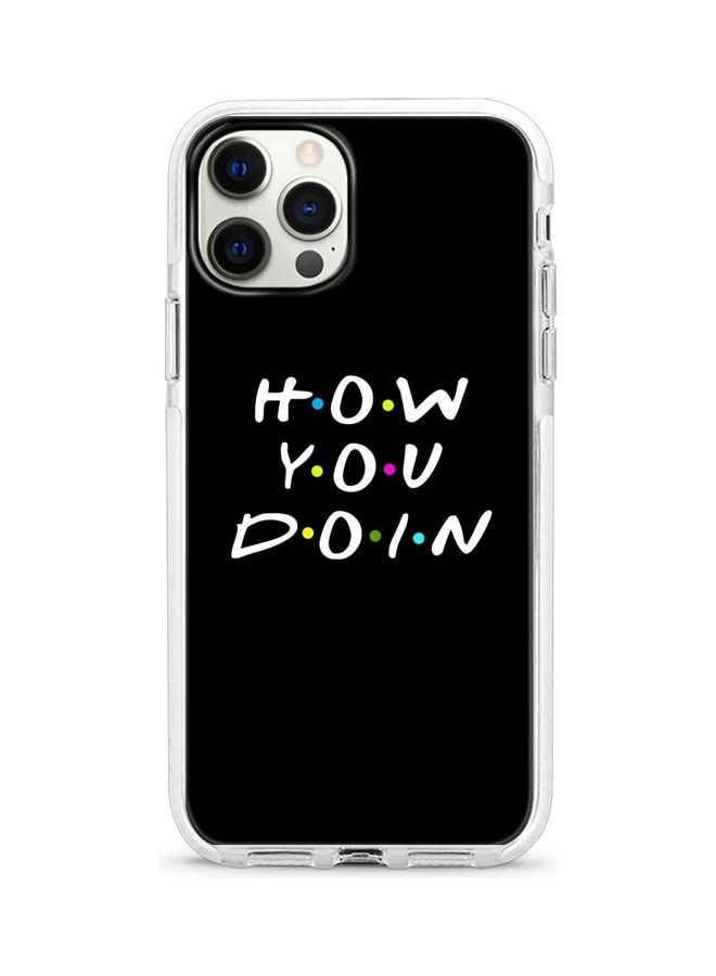ستايلايزد غطاء حماية واقٍ لهاتف أبل آيفون 12 برو ماكس بطبعة عبارة "How You Doin" - Image 1