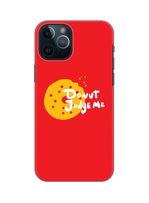 Snap Classic Series Protective Case Cover For Apple iPhone 12 Pro Max Donut Judge Me