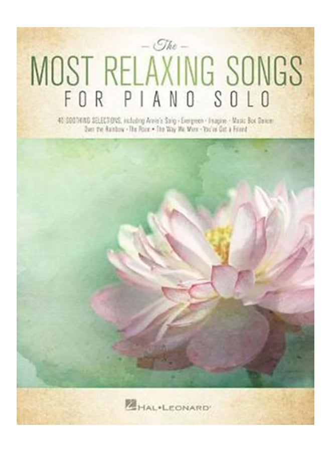 Most Relaxing Songs For Piano Solo paperback english - 2017