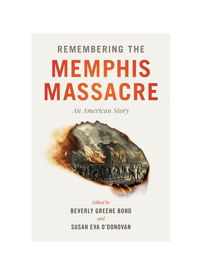 Remembering The Memphis Massacre: An American Story paperback english - 2020 