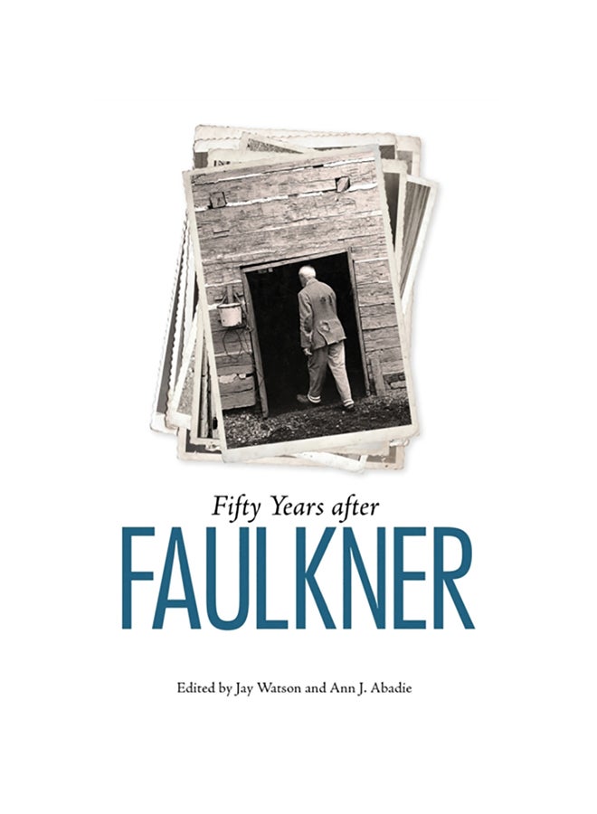 Fifty Years After Faulkner paperback english - 2020 