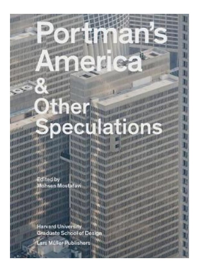 Portman's America And Other Speculations paperback english - 2017