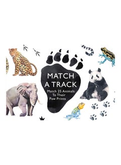 Match A Track: Match 25 Animals To Their Paw Prints paperback english - 2017 