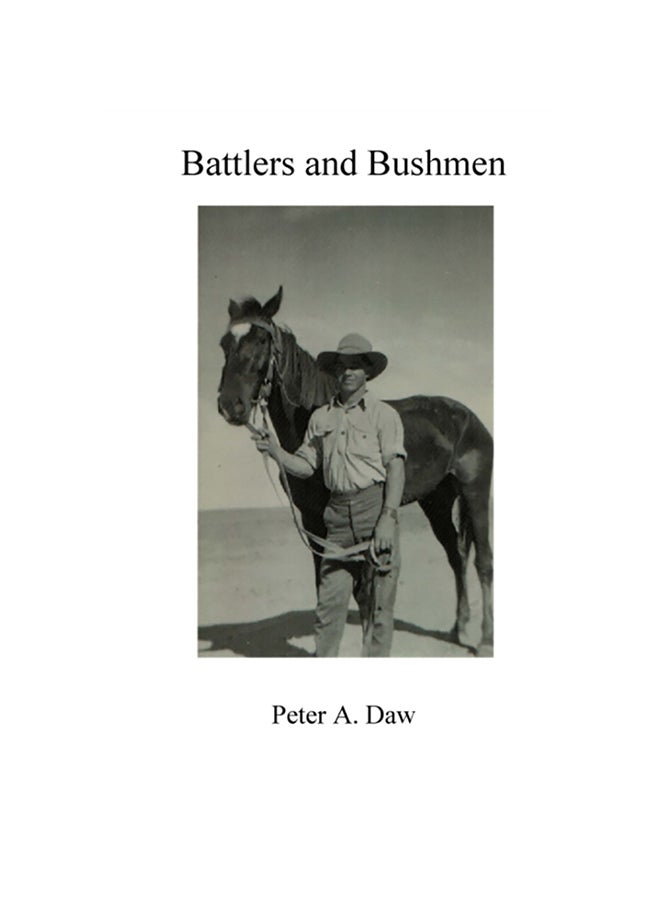 Battlers And Bushmen paperback english - 2017 