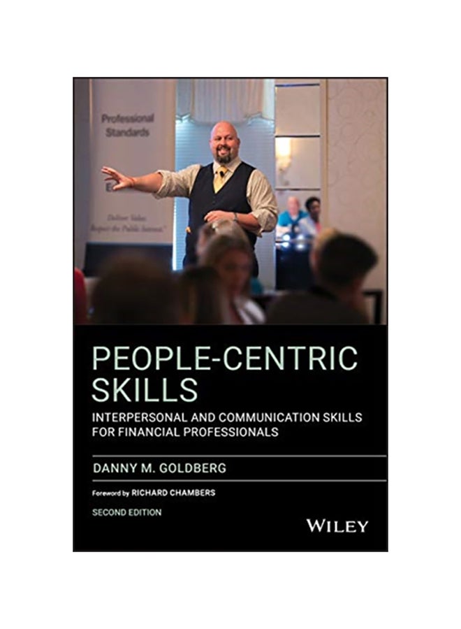 People-Centric Skills: Interpersonal And Communication Skills For Financial Professionals Paperback English by Danny M. Goldberg - 38545 