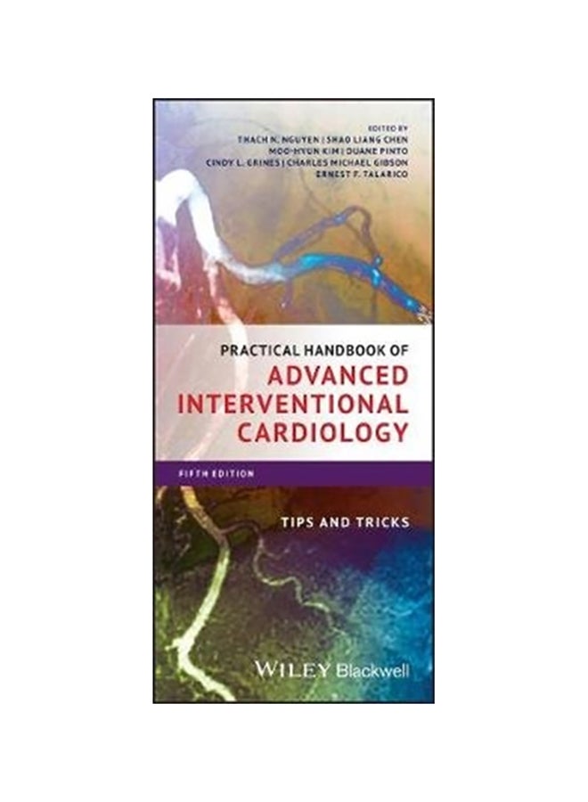 null - Practical Handbook Of Advanced Interventional Cardiology: Tips And Tricks Paperback English by Thach N. Nguyen - 38545 - Image 1