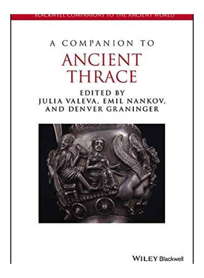 A Companion To Ancient Thrace paperback english - 2020