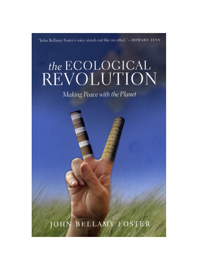 The Ecological Revolution: Making Peace With The Planet paperback english - 2009