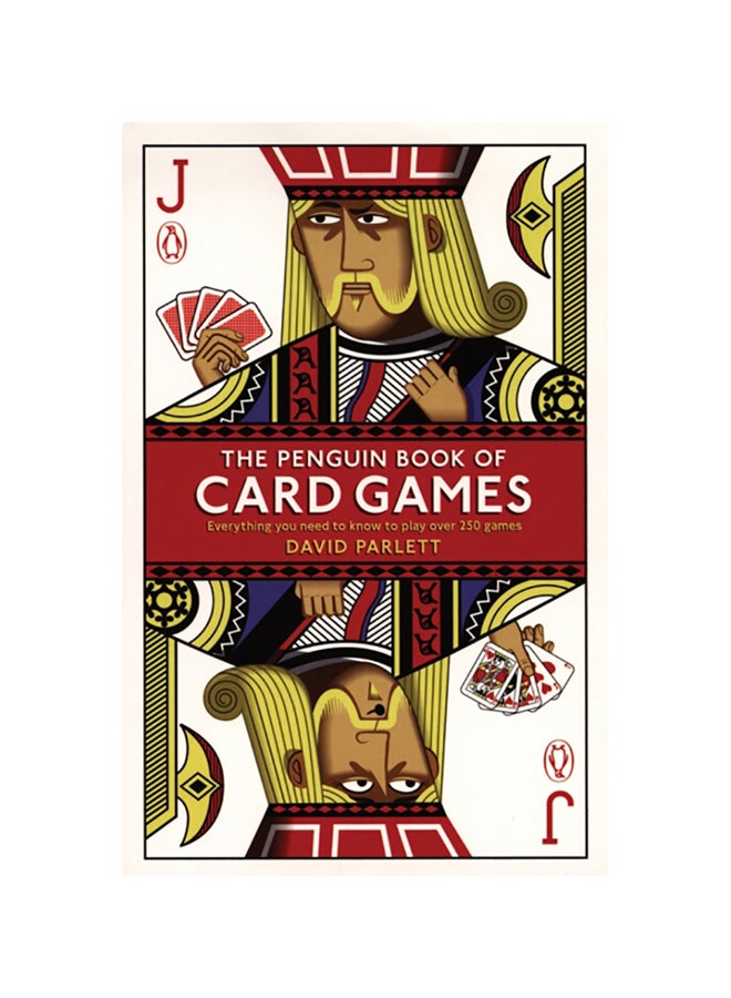 The Penguin Book Of Card Games: Everything You Need To Know To Play Over 250 Games paperback english - 2009 