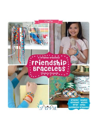 Friendship Bracelets: 31 Original Bracelets Paperback English by Michele Howarth - 38540 - v1604580271/N41497424A_1
