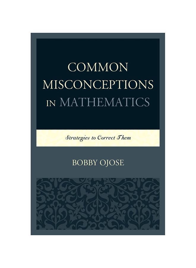 Common Misconceptions In Mathematics: Strategies To Correct Them paperback english - 2015 