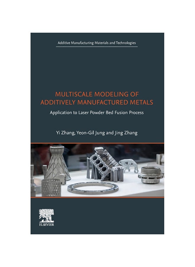 null - Multiscale Modeling Of Additively Manufactured Metals paperback english - 2020 - Image 1