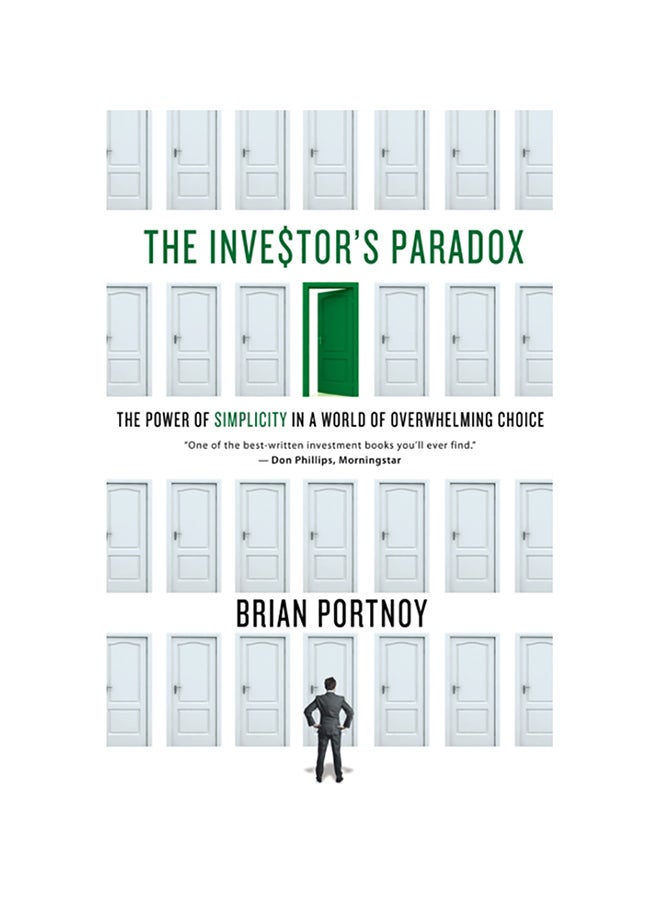 Investor's Paradox: The Power Of Simplicity In A World Of Overwhelming Choice hardcover english - 2014