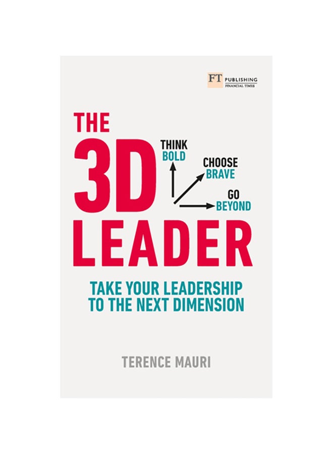 القائد ثلاثي الأبعاد: ارتق بقيادتك إلى البعد التالي