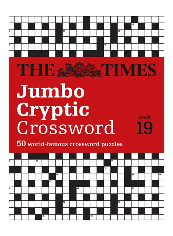 The Times Jumbo Cryptic Crossword: Book 19: 500 World-Famous Crossword Puzzles Paperback English by The Times Mind Games - 38545 