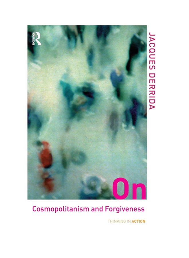 On Cosmopolitanism And Forgiveness paperback english - 2001