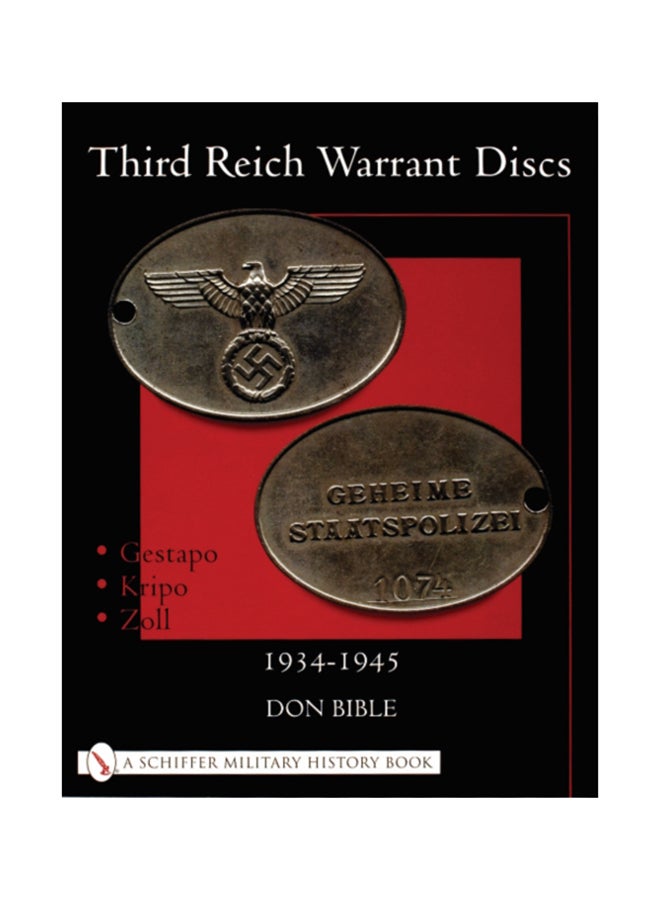 Third Reich Warrant Discs: 1934-1945 Paperback English by Don Bible - 2001 