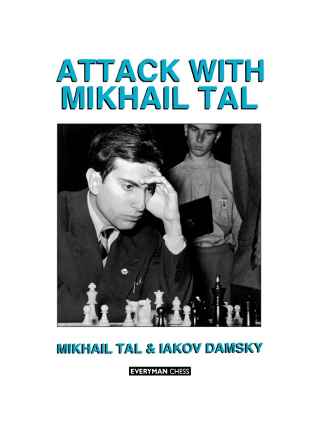 Attack With Mikhail Tal Paperback English by Tal Mikhail - 38525 